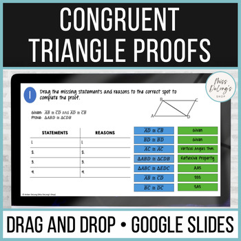 Preview of Congruent Triangle Proofs Drag and Drop Digital Activity for Google Slides