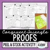 Congruent Triangle Proofs | Peel & Stick Activity