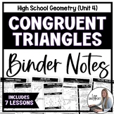 Congruent Triangles Binder Notes Unit Bundle
