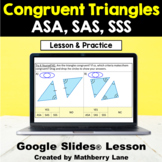 Congruent Triangles Exploratory Lesson Digital Google Slid