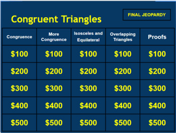 Preview of Congruent Triangles Jeopardy Game on Google Slides