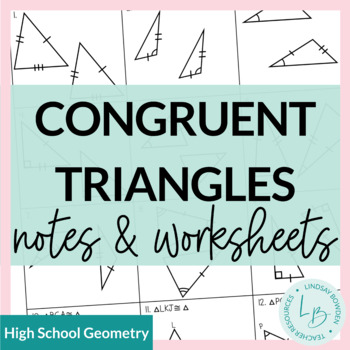 Preview of Congruent Triangles Notes and Worksheets