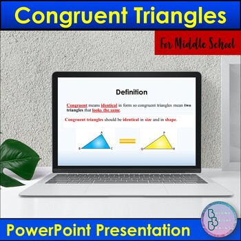 Preview of Congruent Triangles Geometry | PowerPoint Presentation Lesson Middle School