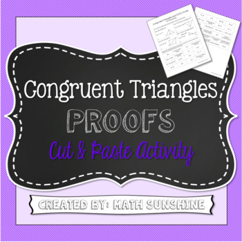 Preview of Congruent Triangles Proofs (With CPCTC) Cut and Paste Activity