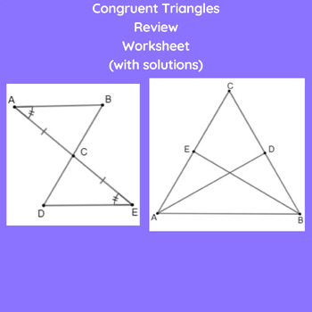 Preview of Congruent Triangles Review Worksheet (with solutions)