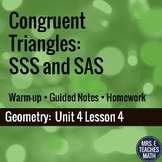 Congruent Triangles SSS and SAS Lesson