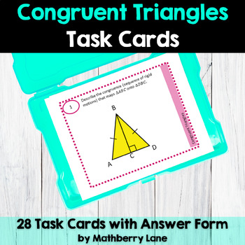 Preview of Congruent Triangles Task Cards includes Congruence as Rigid Motions and Criteria