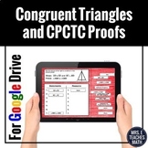 Congruent Triangles and CPCTC Proofs Digital Activity