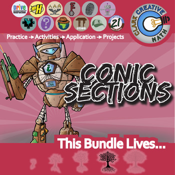 Preview of Conic Sections Unit Bundle - Geometry & Algebra 2 - Distance Learning Compatible