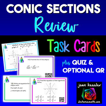 Preview of Conic Sections Review Task Cards QR Plus HW  Quiz