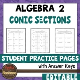 Conic Sections - Editable Student Practice Pages