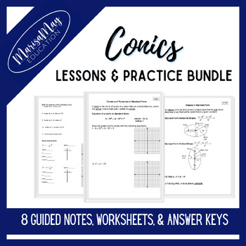 Preview of Conics Notes & Worksheets Bundle - 8 lessons