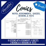 Conics Unit - 8 lessons w/quizzes, reviews & tests