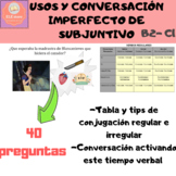 Conjugación y conversación en imperfecto de subjuntivo - E