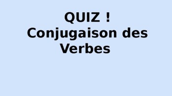 Preview of Conjugaison des Verbes ppt