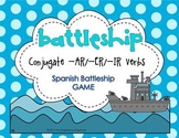 Conjugate -AR, -ER, -IR verbs (any tense) Spanish Battleship Game