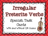 Irregular Preterite Verbs Spanish Task Cards With and With
