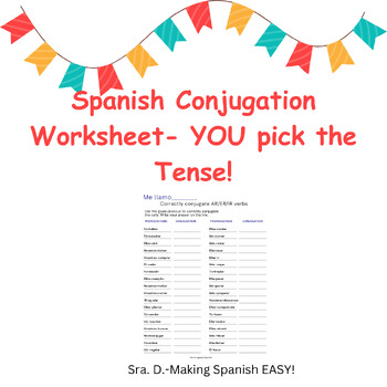 Preview of Conjugate Spanish Verbs-YOU pick the Tense!