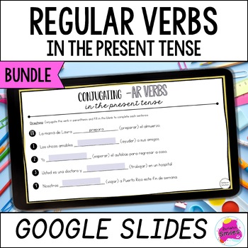 Preview of Conjugating Regular Verbs Present Tense Spanish Google Slides Activity BUNDLE