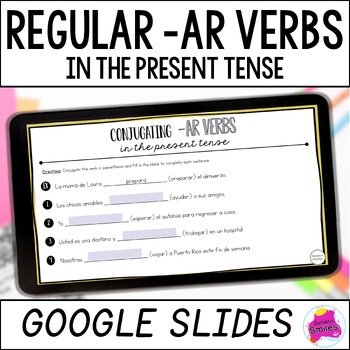 Preview of Conjugating Regular -ar Verbs Present Tense Spanish Google Slides Activities
