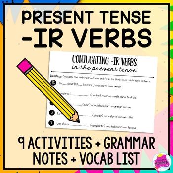 Preview of Conjugating Regular -ir Verbs in the Present Tense Spanish Worksheet Activities