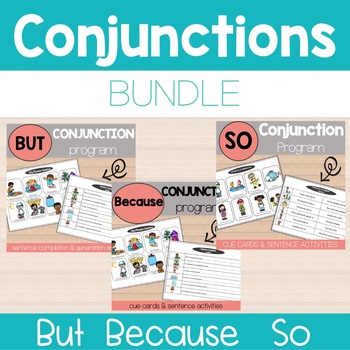 Preview of Conjunctions for Speech Therapy BUNDLE: But - So - Because  NO PREP Activities