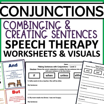 Preview of Conjunctions Speech Therapy - Combining and Creating Sentences