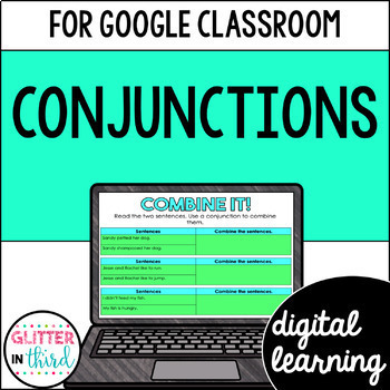 Preview of Conjunctions Grammar Activities for Google Classroom Digital