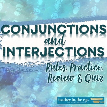 Preview of Conjunctions Interjections Grammar Usage Unit for Middle or High School