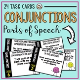 Conjunctions Parts of Speech Task Cards