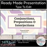Conjunctions, Prepositions English  Ready Made Presentatio