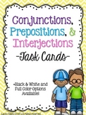 Conjunctions, Prepositions, & Interjections