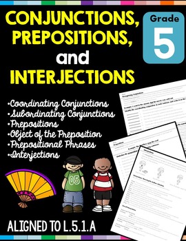 Preview of Conjunctions, Prepositions, and Interjections L.5.1.A Distance Learning