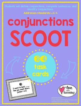 Conjunctions Scoot In Love With | TPT