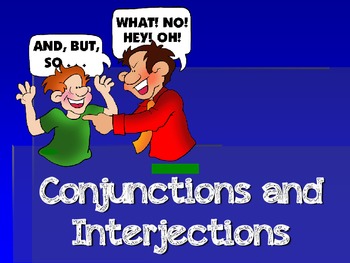 Preview of Conjunctions and Interjections Grammar Notes