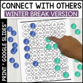 Connect With Others Winter Break Version Teletherapy Socia