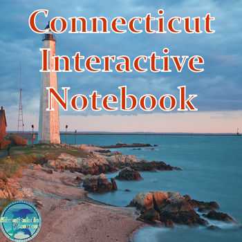 Preview of Connecticut Interactive Notebook