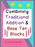 Connecting 2 Digit Traditional Addition with Base Ten Bloc
