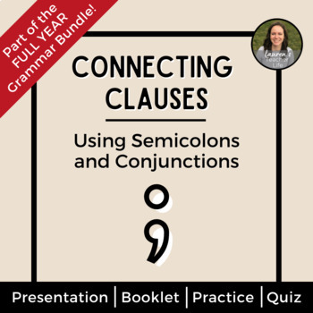 Preview of Clauses Mini Unit - Semicolons - Booklet, Slides, Practice, Quiz - Daily Grammar