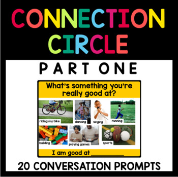 Preview of Connection Circle Prompts - Morning Meeting - Distance Learning