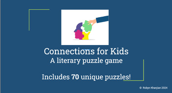 Preview of Connections for Kids- A Literary Puzzle Game