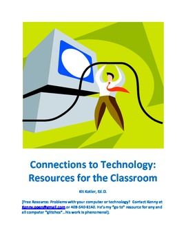 Preview of Connections to Technology: Resources for Educators and Students