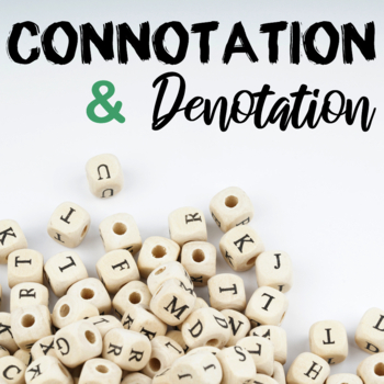 Preview of Connotation & Denotation — Lesson, Practice, and Sorting Activity
