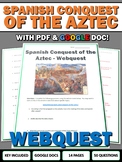 Conquest of the Aztec Empire - Webquest with Key (Google D