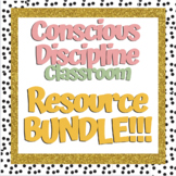 Conscious Discipline Classroom Resource BUNDLE!