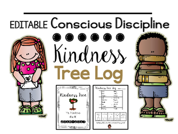 Preview of Conscious Discipline Kindess Tree Log {Editable}