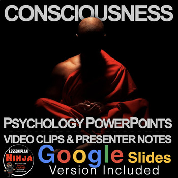 Preview of Consciousness Psychology PowerPoint / Google Slides + Video Clips + Guided Notes