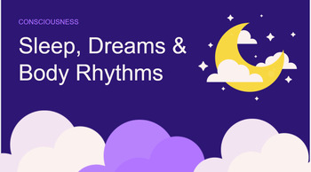 Preview of Consciousness - Sleep & Dream Google Slides/PowerPoint & Digital Notebook