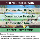 Conservation Biology - Ecololgy Sub Plan - Science Literac