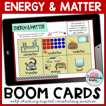 Preview of Conservation Energy States of Matter Vocabulary Activities Boom Cards